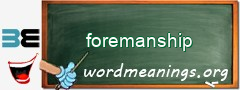 WordMeaning blackboard for foremanship